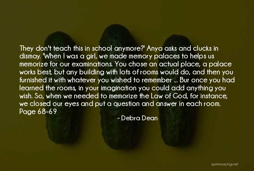 Best Examinations Quotes By Debra Dean Best Examinations Quotes By Debra Dean