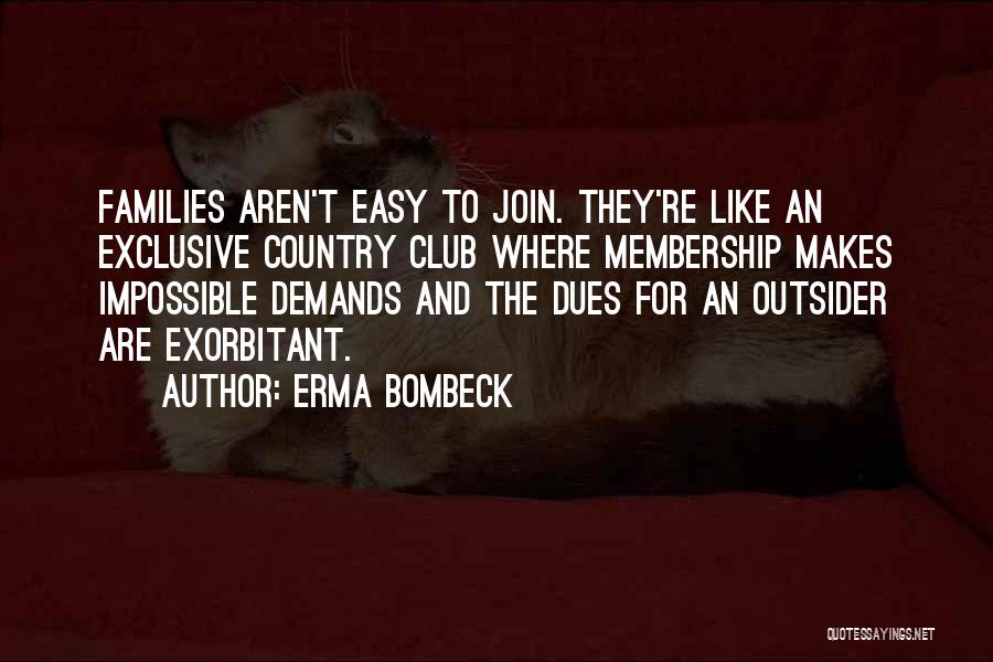 Best Exclusive Quotes By Erma Bombeck