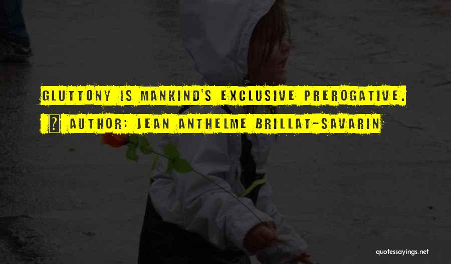 Best Exclusive Quotes By Jean Anthelme Brillat-Savarin