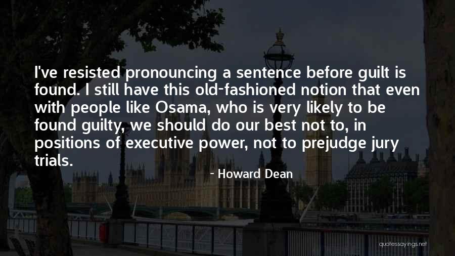 Best Executive Quotes By Howard Dean Best Executive Quotes By Howard Dean