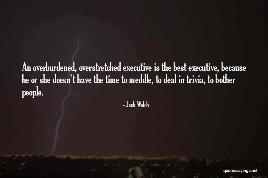 Best Executive Quotes By Jack Welch Best Executive Quotes By Jack Welch