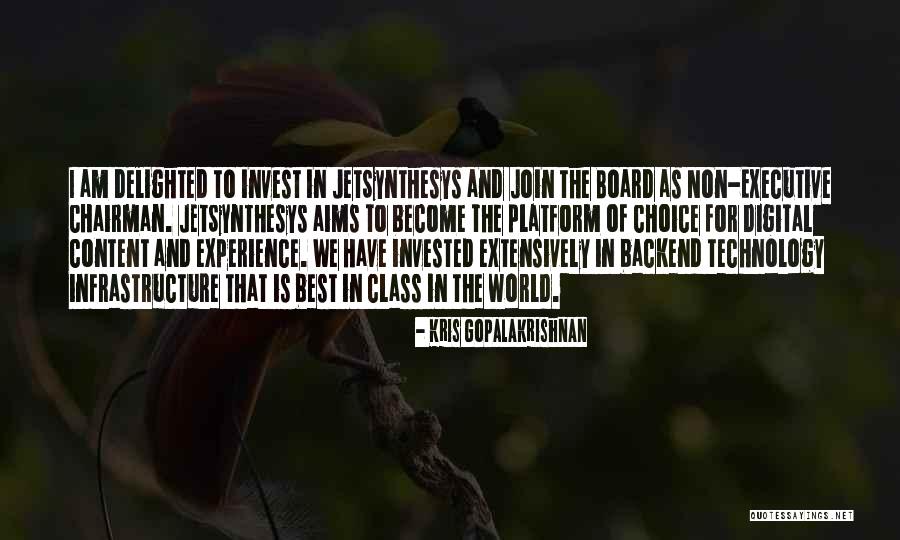 Best Executive Quotes By Kris Gopalakrishnan Best Executive Quotes By Kris Gopalakrishnan