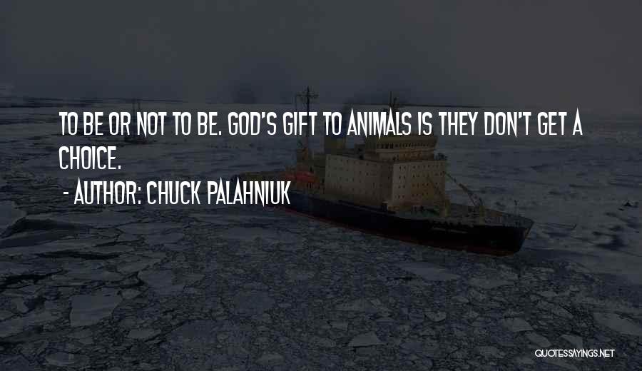 Best Existential Quotes By Chuck Palahniuk