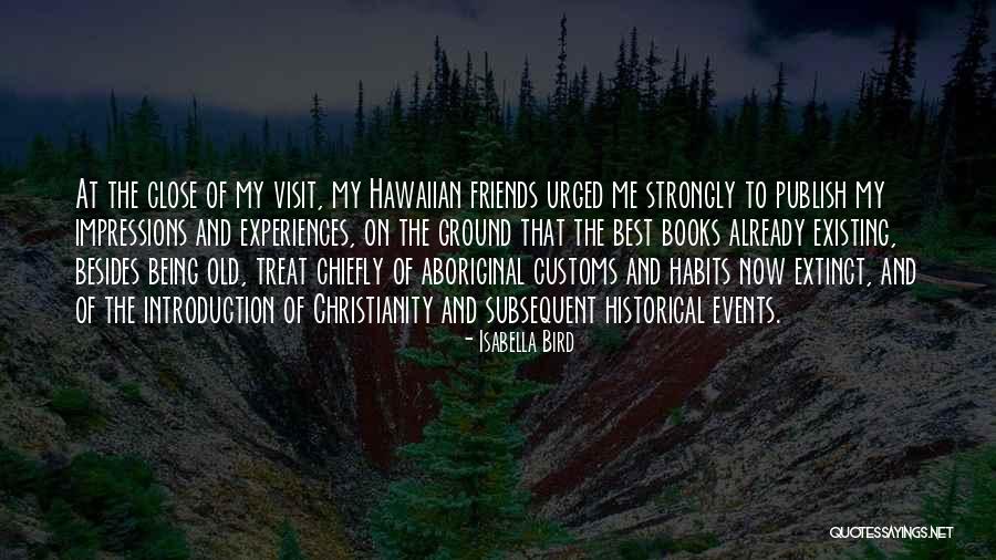 Best Existing Quotes By Isabella Bird Best Existing Quotes By Isabella Bird