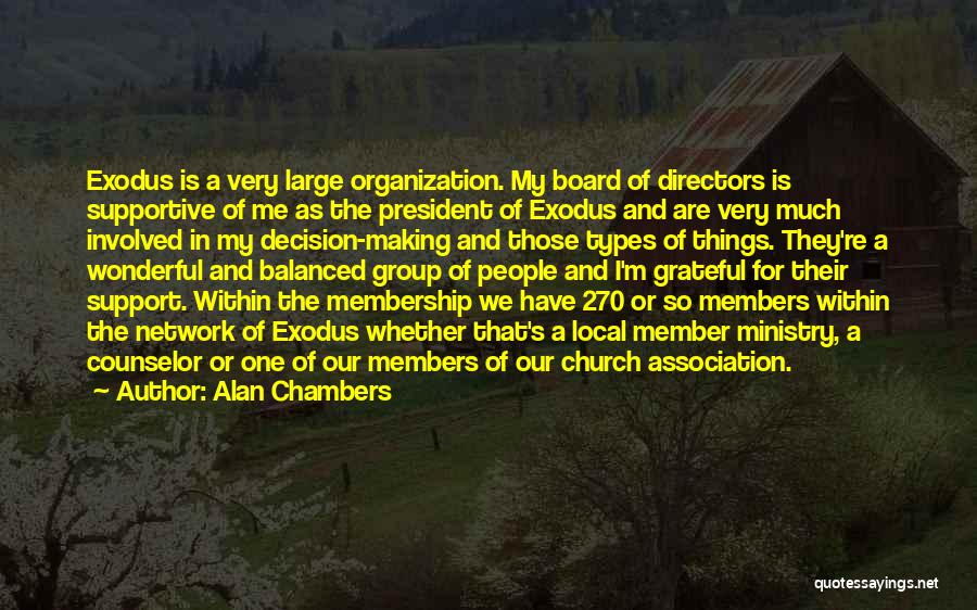 Best Exodus Quotes By Alan Chambers