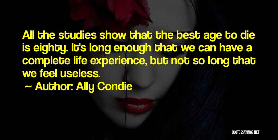 Best Experience Quotes By Ally Condie