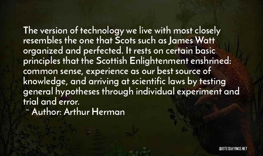 Best Experience Quotes By Arthur Herman