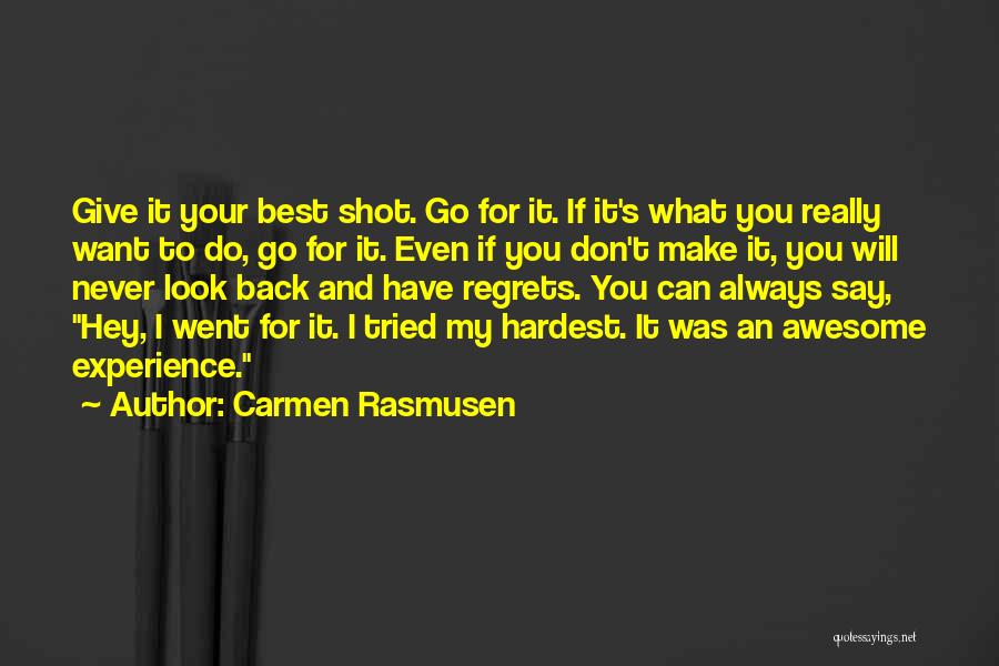 Best Experience Quotes By Carmen Rasmusen