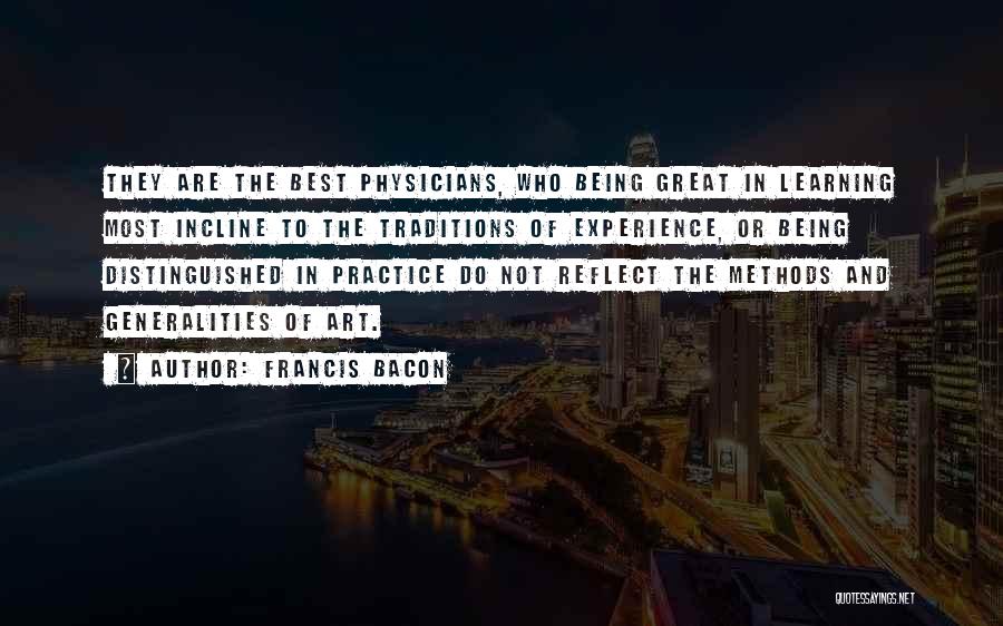 Best Experience Quotes By Francis Bacon