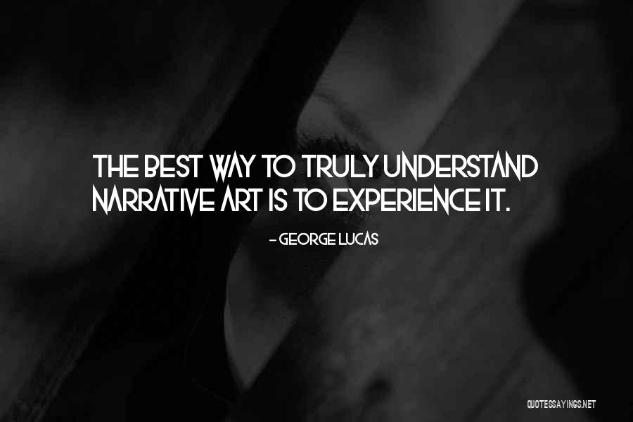 Best Experience Quotes By George Lucas Best Experience Quotes By George Lucas