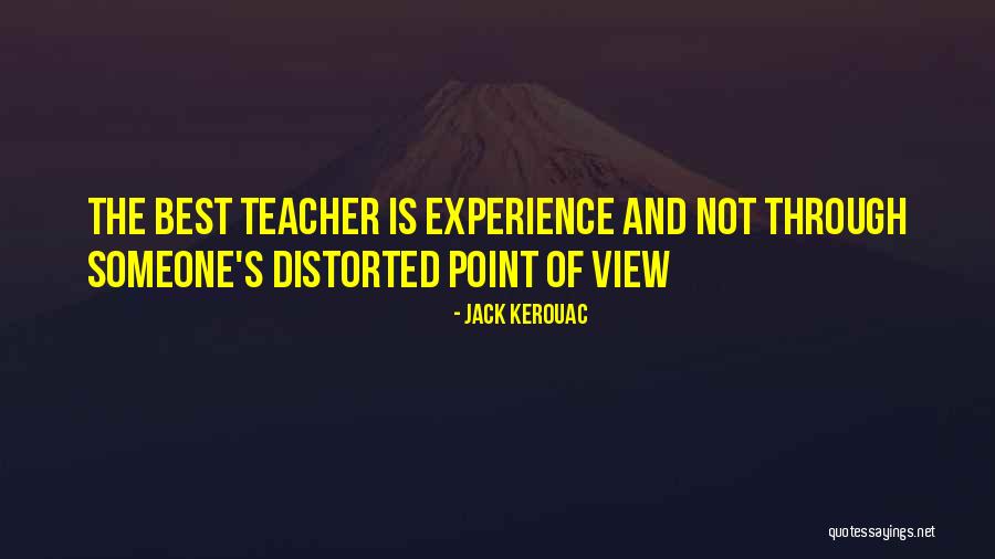 Best Experience Quotes By Jack Kerouac Best Experience Quotes By Jack Kerouac