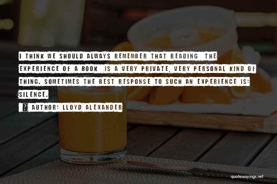 Best Experience Quotes By Lloyd Alexander