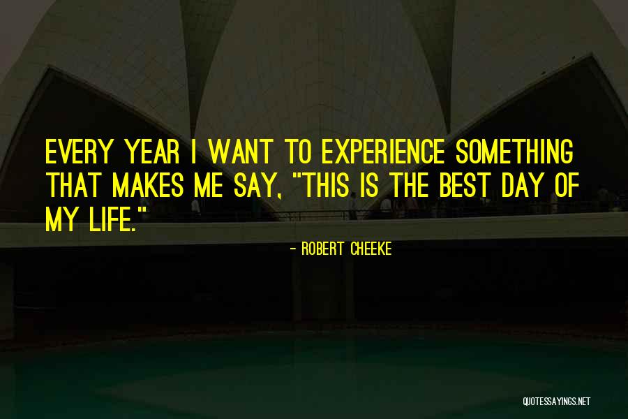 Best Experience Quotes By Robert Cheeke Best Experience Quotes By Robert Cheeke