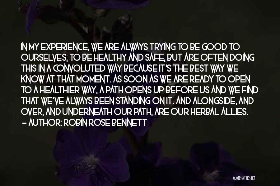Best Experience Quotes By Robin Rose Bennett