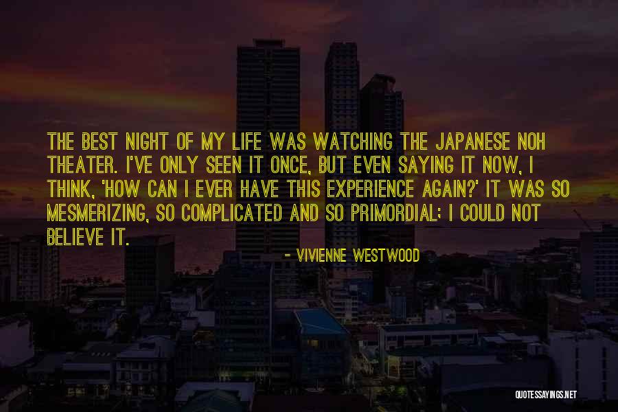 Best Experience Quotes By Vivienne Westwood Best Experience Quotes By Vivienne Westwood