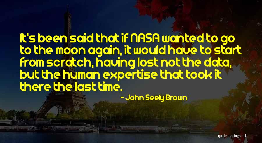 Best Expertise Quotes By John Seely Brown Best Expertise Quotes By John Seely Brown
