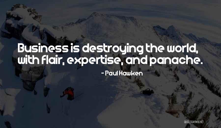 Best Expertise Quotes By Paul Hawken Best Expertise Quotes By Paul Hawken