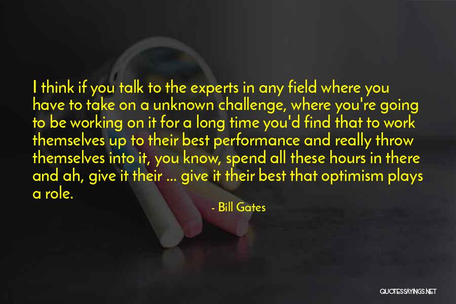 Best Experts Quotes By Bill Gates Best Experts Quotes By Bill Gates