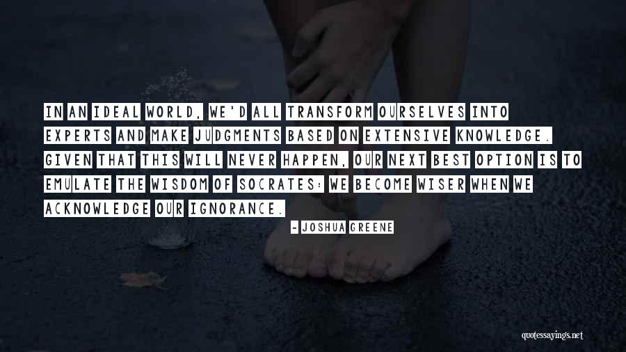 Best Experts Quotes By Joshua Greene Best Experts Quotes By Joshua Greene