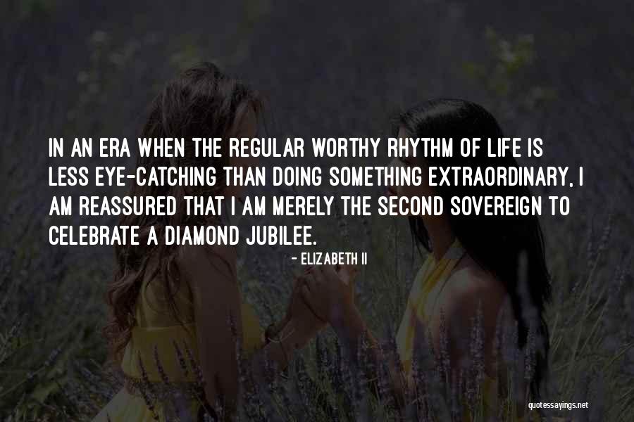 Best Eye Catching Quotes By Elizabeth II Best Eye Catching Quotes By Elizabeth II