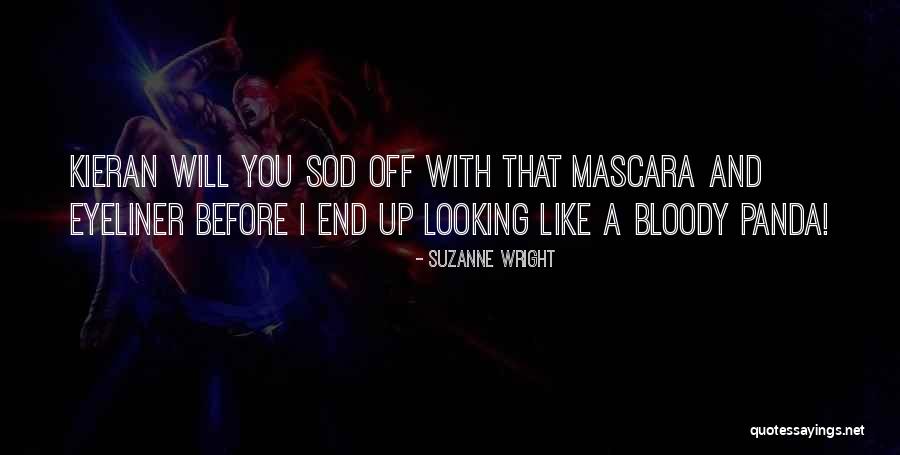 Best Eyeliner Quotes By Suzanne Wright Best Eyeliner Quotes By Suzanne Wright