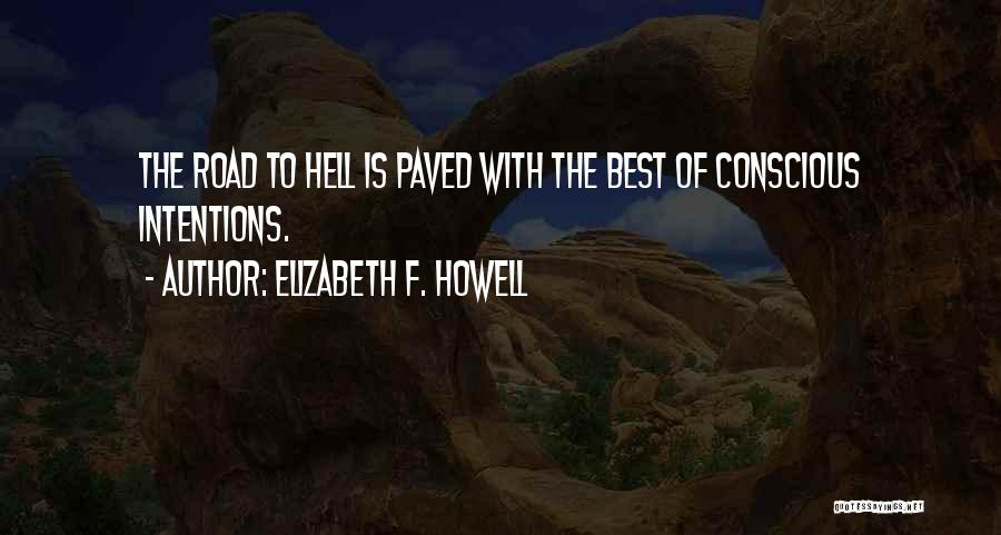 Best F.b Quotes By Elizabeth F. Howell