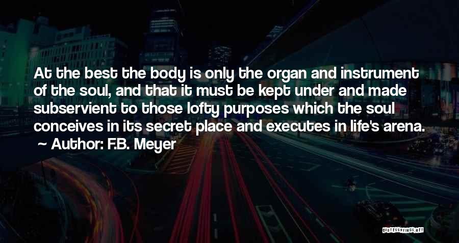 Best F.b Quotes By F.B. Meyer