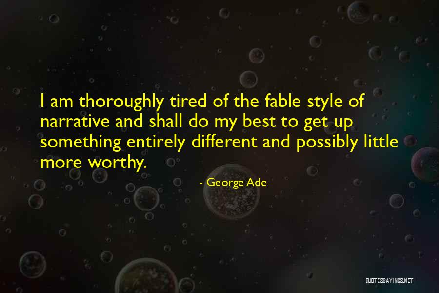 Best Fable Quotes By George Ade Best Fable Quotes By George Ade