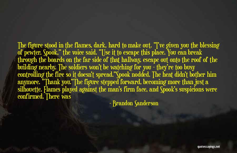 Best Face Forward Quotes By Brandon Sanderson