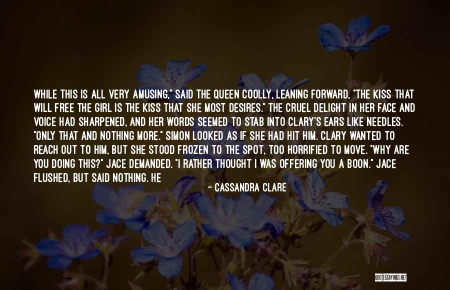 Best Face Forward Quotes By Cassandra Clare