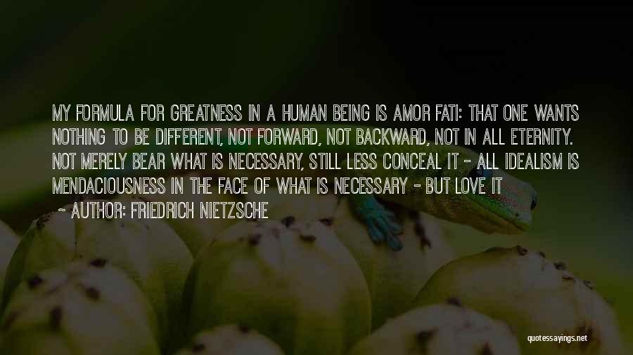 Best Face Forward Quotes By Friedrich Nietzsche