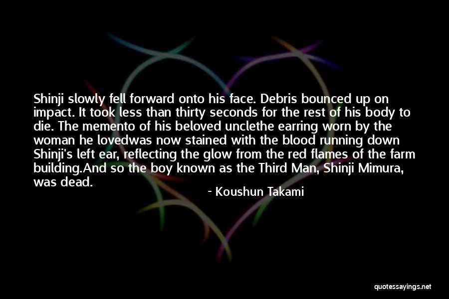 Best Face Forward Quotes By Koushun Takami