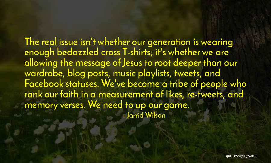 Best Facebook Likes Quotes By Jarrid Wilson