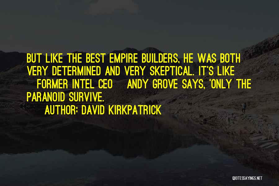 Best Facebook Quotes By David Kirkpatrick