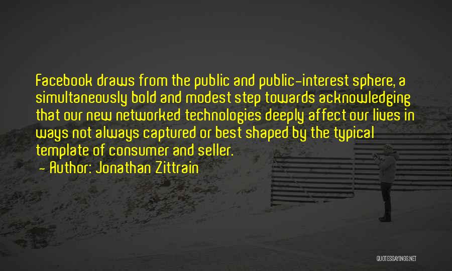 Best Facebook Quotes By Jonathan Zittrain