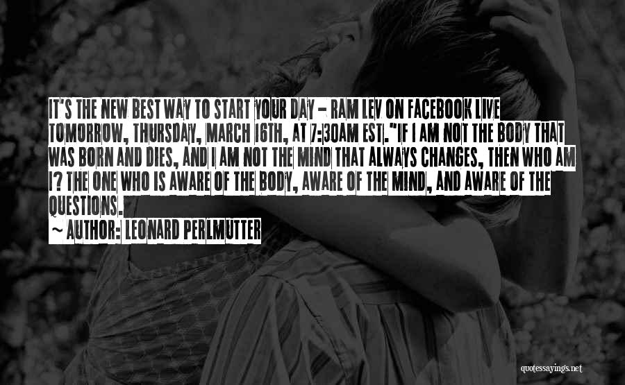 Best Facebook Quotes By Leonard Perlmutter