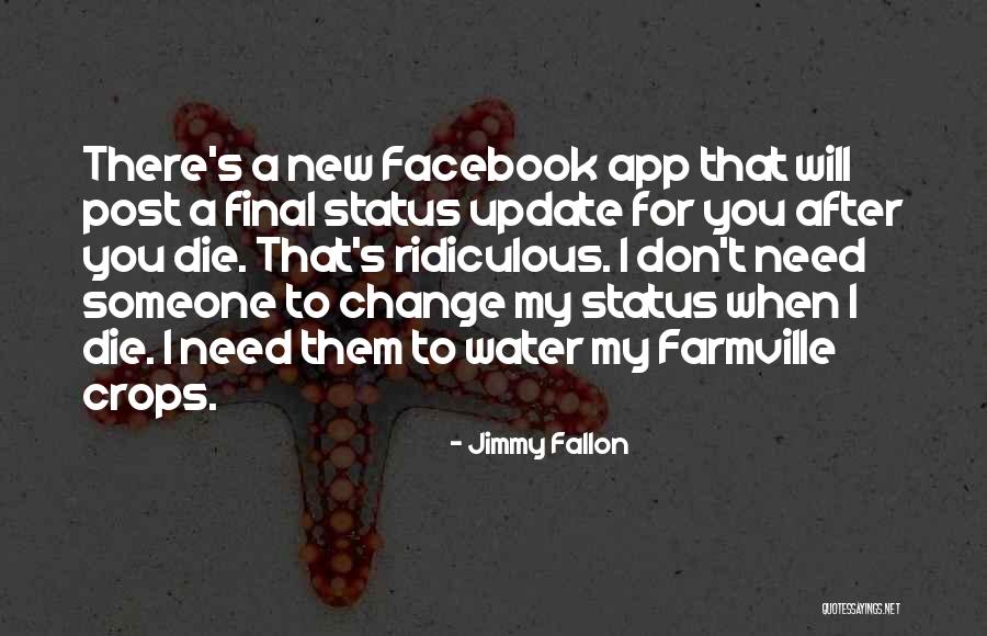 Best Facebook Status Quotes By Jimmy Fallon