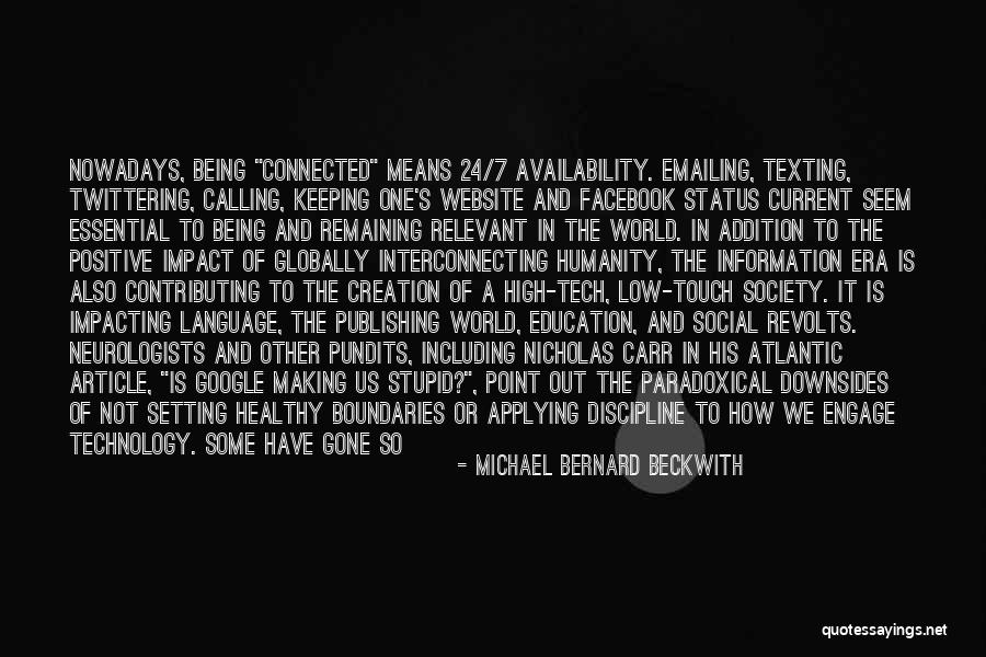 Best Facebook Status Quotes By Michael Bernard Beckwith