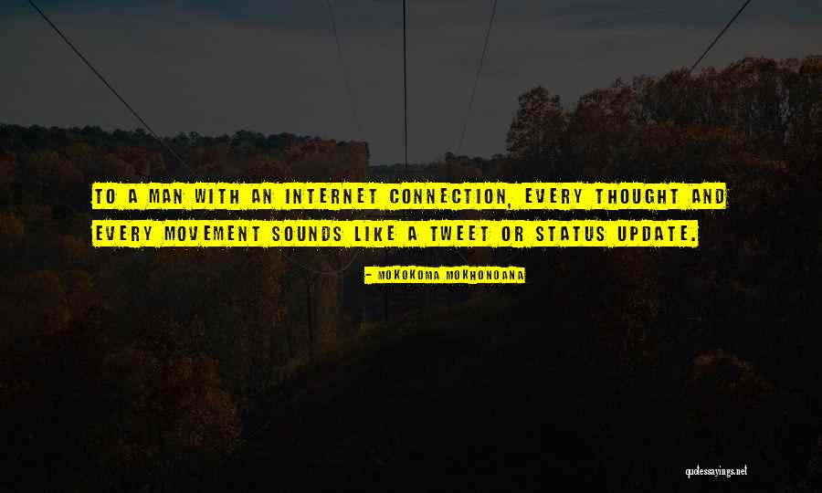 Best Facebook Status Update Quotes By Mokokoma Mokhonoana Best Facebook Status Update Quotes By Mokokoma Mokhonoana