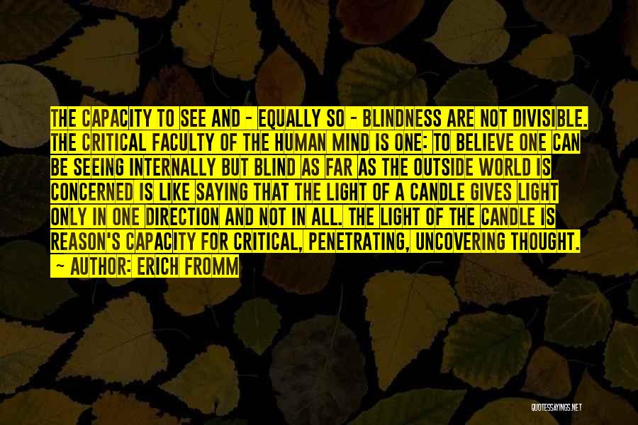 Best Faculty Quotes By Erich Fromm