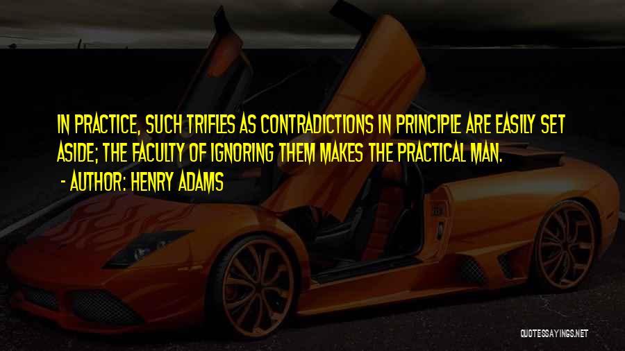 Best Faculty Quotes By Henry Adams