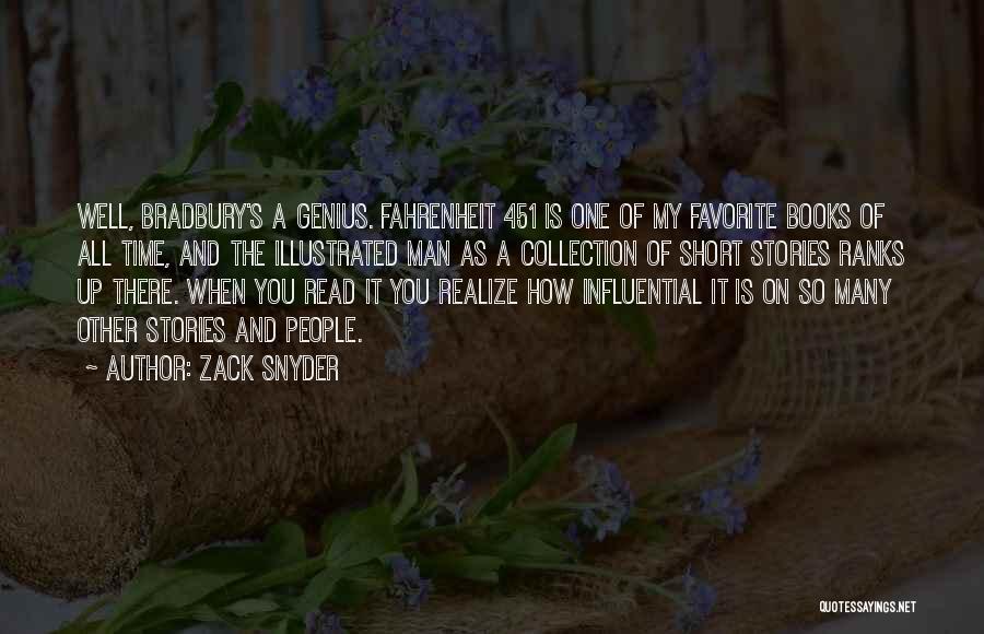 Best Fahrenheit Quotes By Zack Snyder