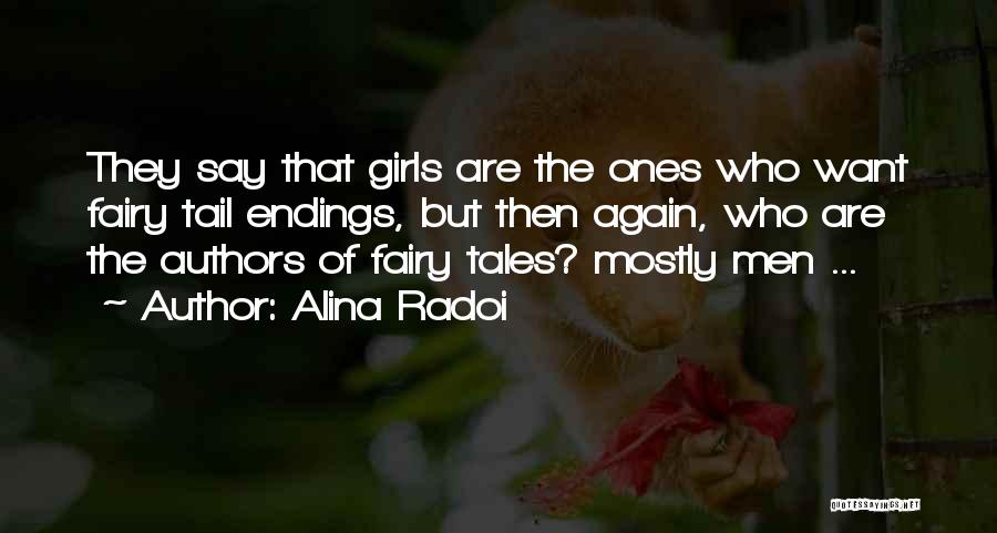 Best Fairy Tail Quotes By Alina Radoi