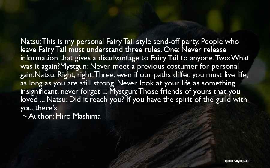 Best Fairy Tail Quotes By Hiro Mashima