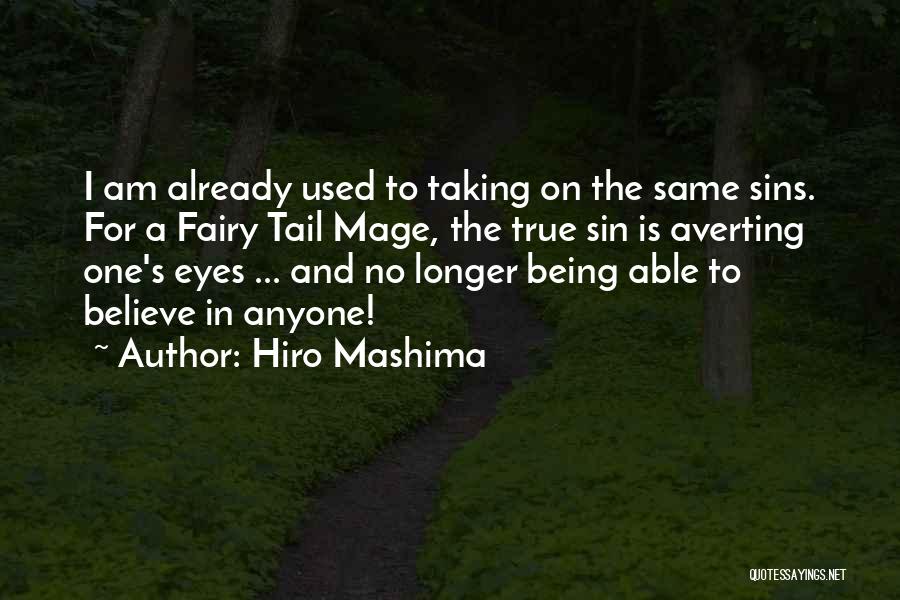 Best Fairy Tail Quotes By Hiro Mashima
