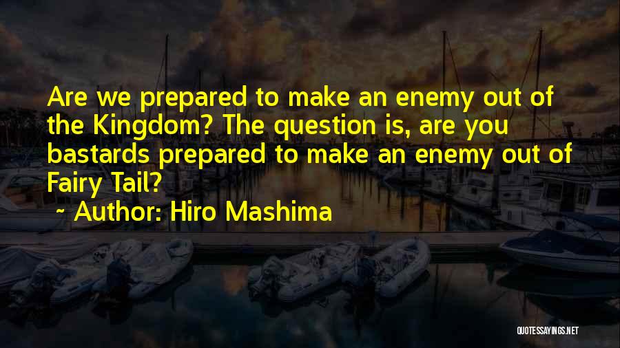 Best Fairy Tail Quotes By Hiro Mashima