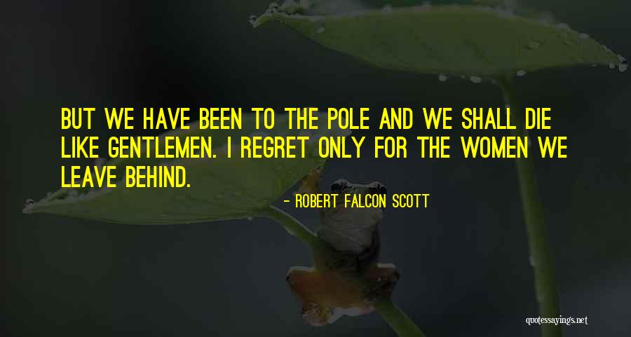 Best Falcon Quotes By Robert Falcon Scott Best Falcon Quotes By Robert Falcon Scott