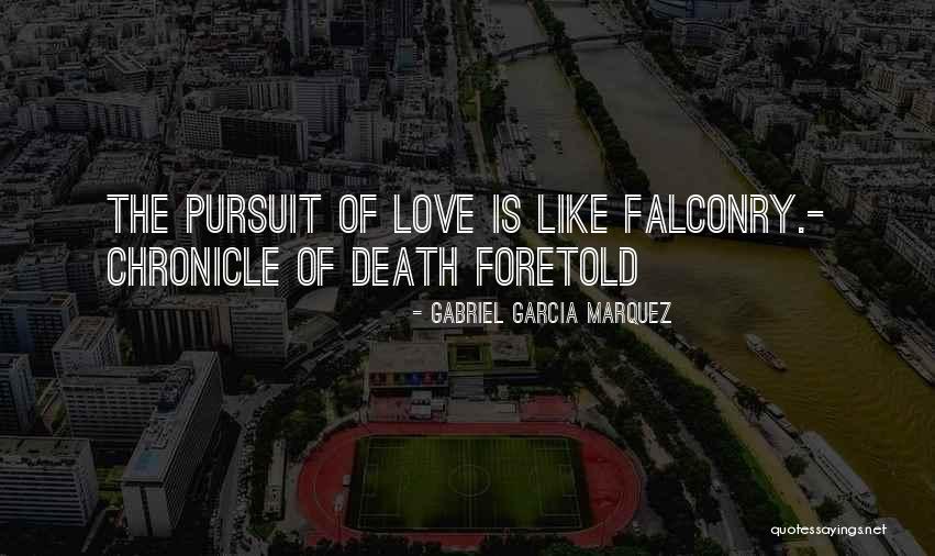 Best Falconry Quotes By Gabriel Garcia Marquez Best Falconry Quotes By Gabriel Garcia Marquez