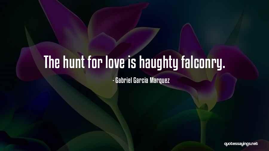 Best Falconry Quotes By Gabriel Garcia Marquez Best Falconry Quotes By Gabriel Garcia Marquez
