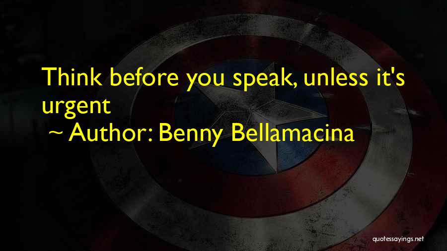 Best Famous Love Quotes By Benny Bellamacina